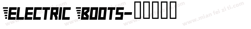 Electric Boots字体转换